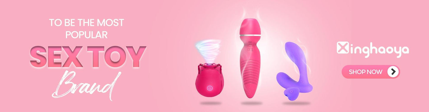 Sex Toys – Where to buy, What to buy, How to Use, and More (The Ultimate Guide). - xinghaoya official store